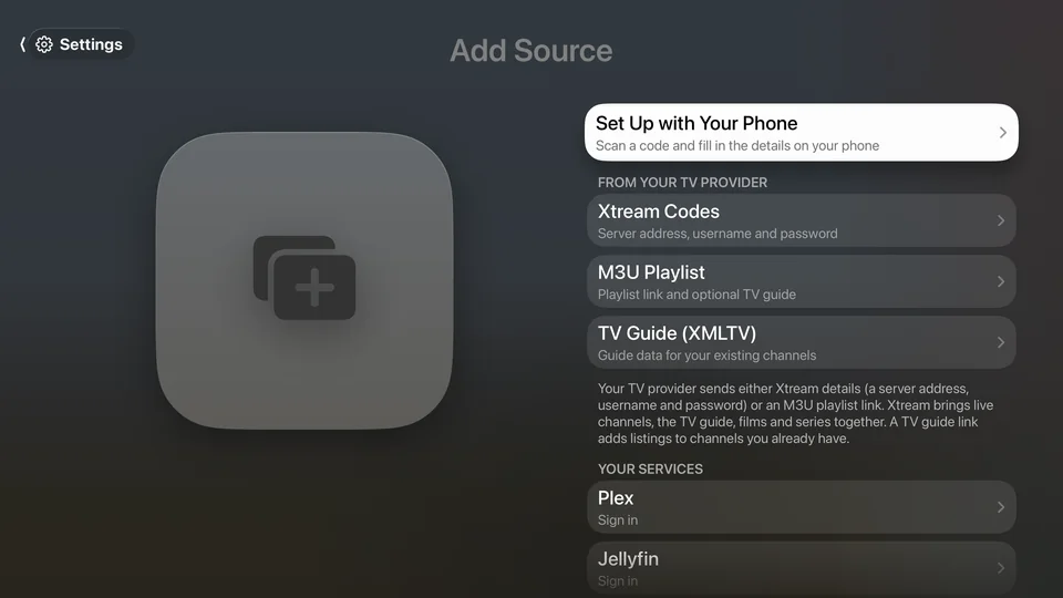Add Source on Apple TV: Set Up with Your Phone, Xtream Codes, M3U Playlist, TV Guide, Plex and Jellyfin